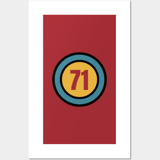 The Number 71 - seventy one - seventy first - 71st Posters and Art
